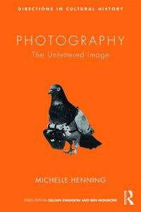 Michelle Henning (2022) Photography The Unfettered Image